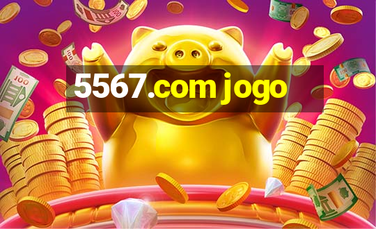 5567.com jogo