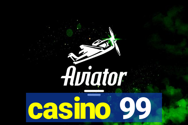 casino 99