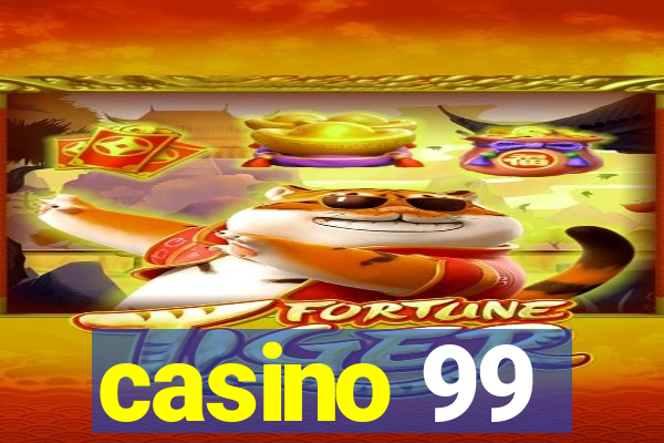 casino 99