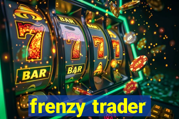 frenzy trader