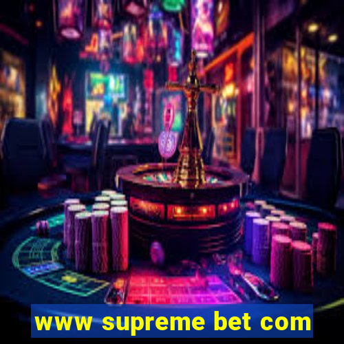 www supreme bet com