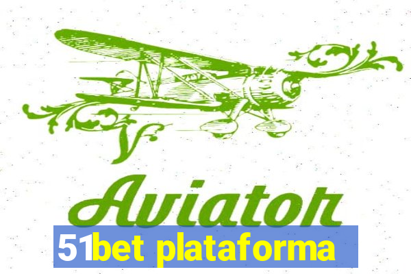 51bet plataforma