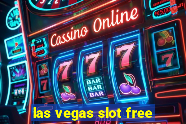 las vegas slot free