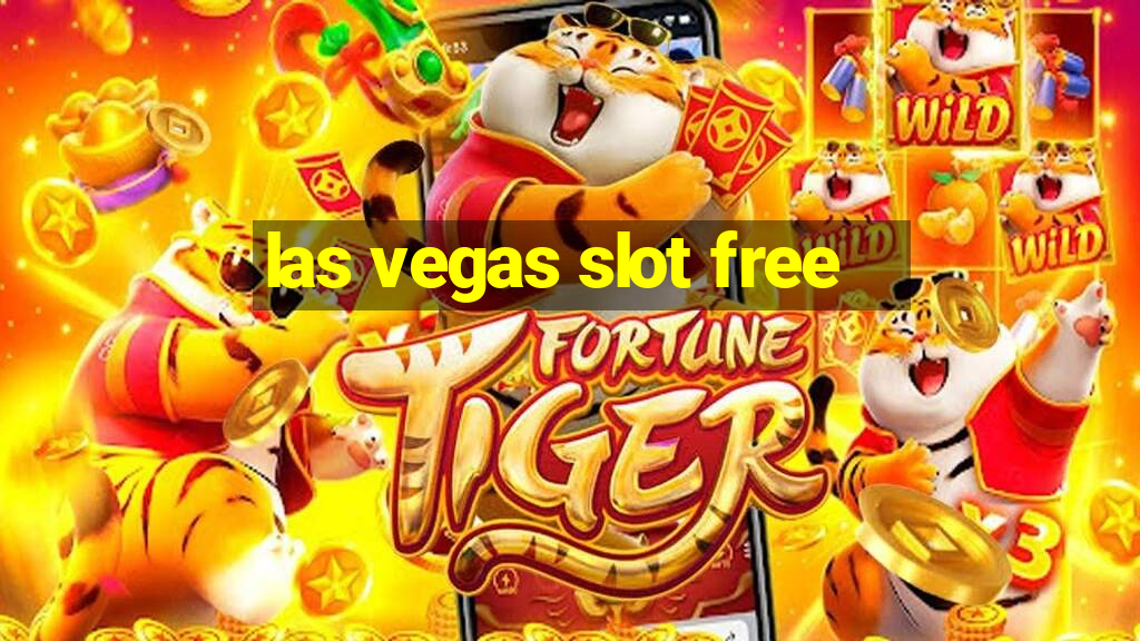 las vegas slot free