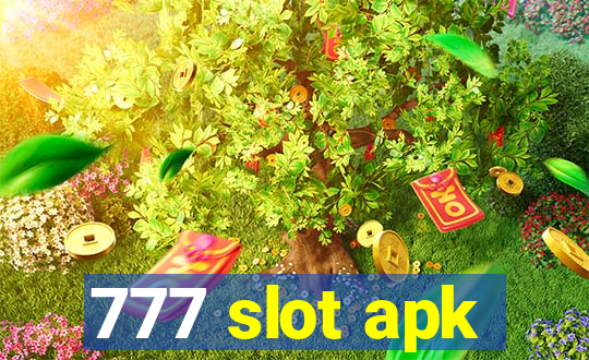 777 slot apk