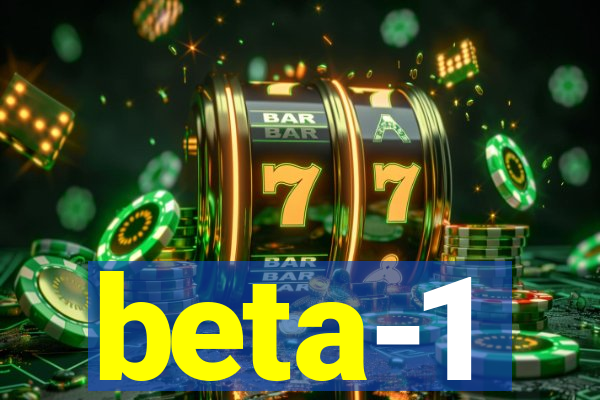 beta-1