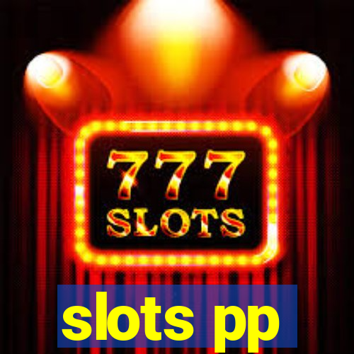 slots pp