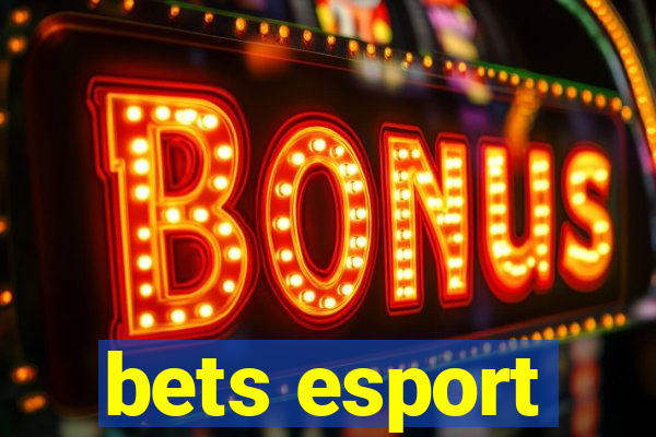 bets esport