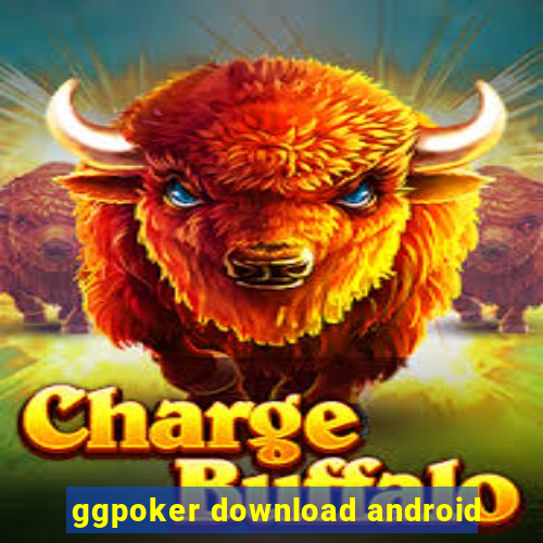 ggpoker download android