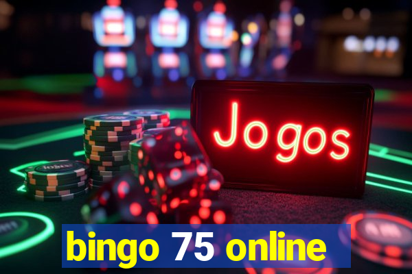 bingo 75 online