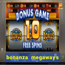 bonanza megaways slot free