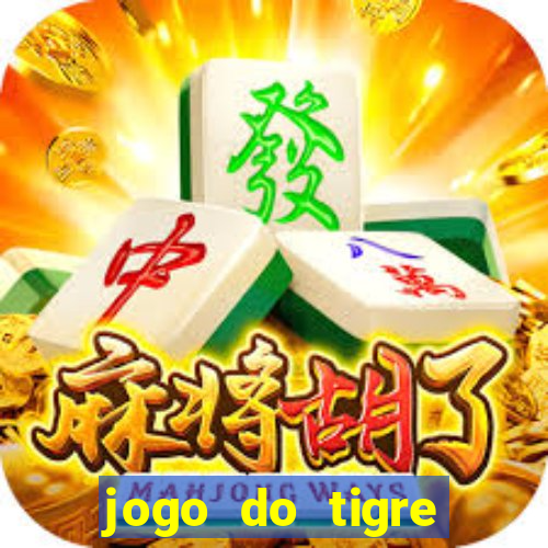 jogo do tigre ganha bonus no cadastro