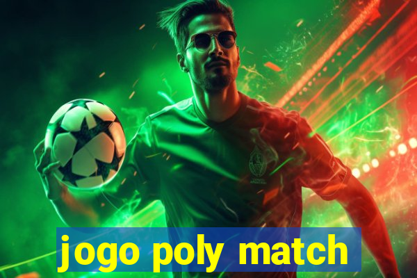 jogo poly match