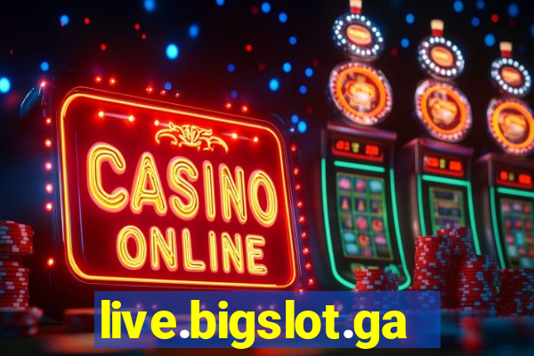 live.bigslot.game