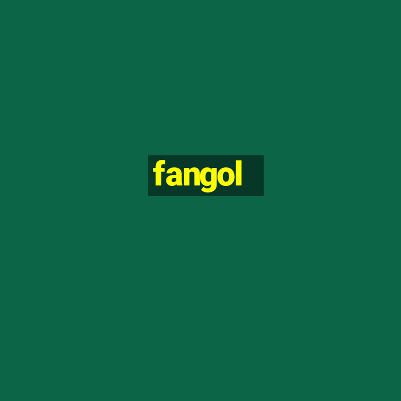 fangol