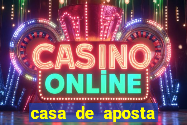 casa de aposta bonus sem deposito