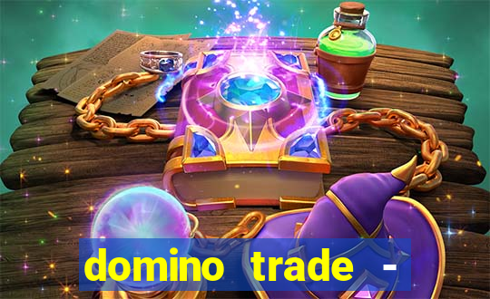 domino trade - lucro online