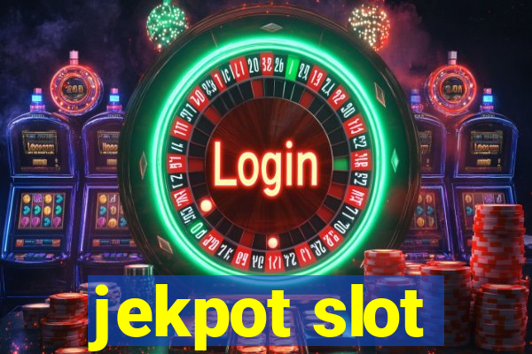 jekpot slot