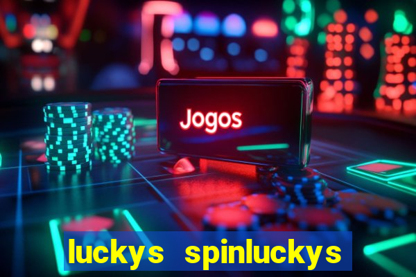 luckys spinluckys spinluckys spin