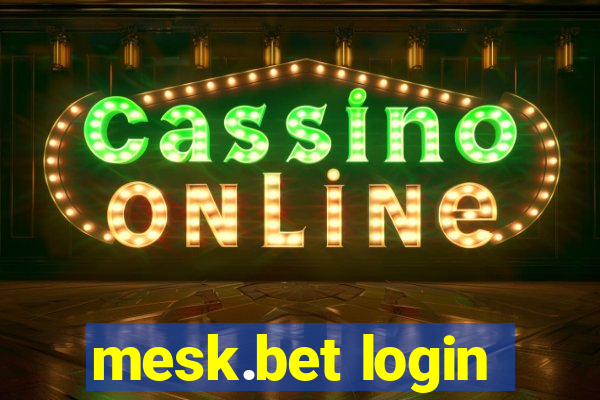 mesk.bet login