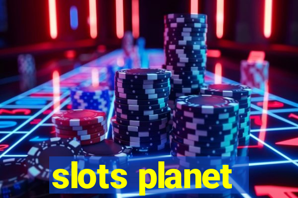 slots planet