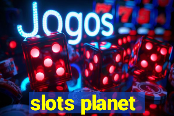 slots planet