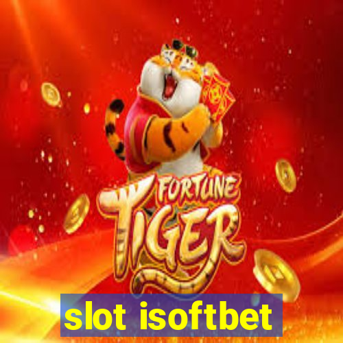 slot isoftbet