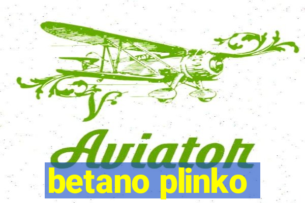 betano plinko