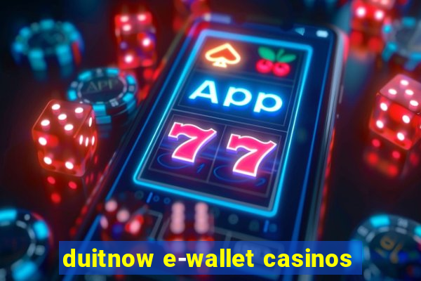 duitnow e-wallet casinos