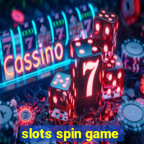 slots spin game