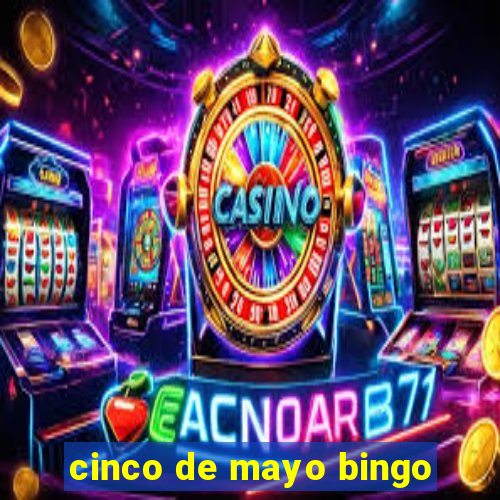 cinco de mayo bingo