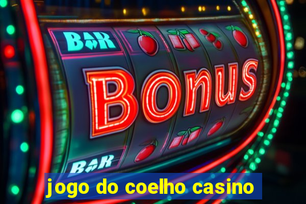 jogo do coelho casino