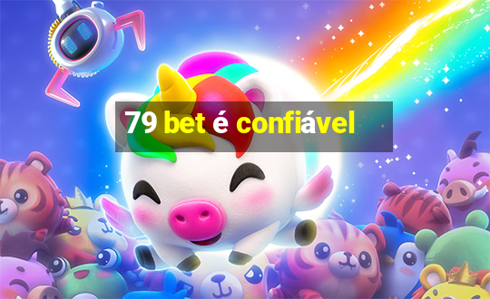 79 bet é confiável