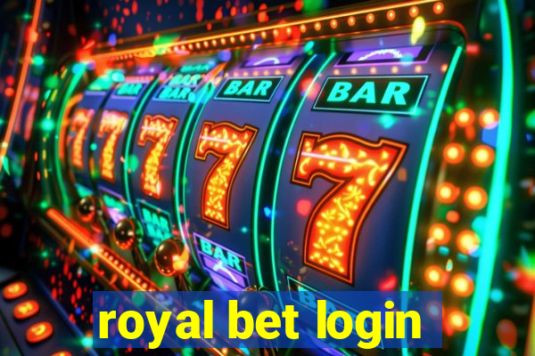 royal bet login