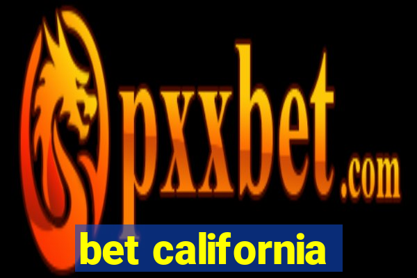 bet california