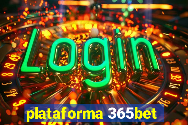 plataforma 365bet