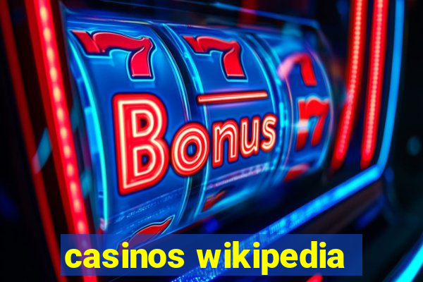 casinos wikipedia