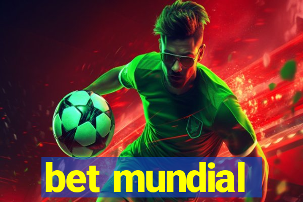 bet mundial