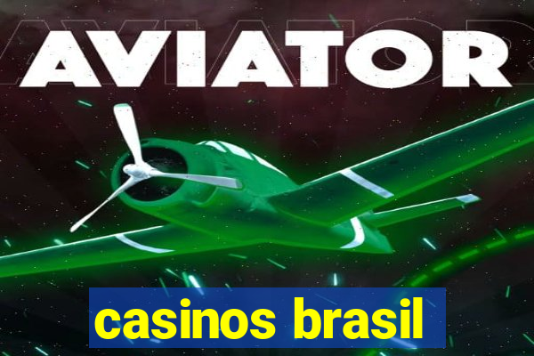 casinos brasil