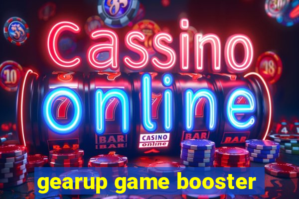 gearup game booster