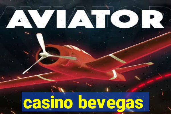 casino bevegas