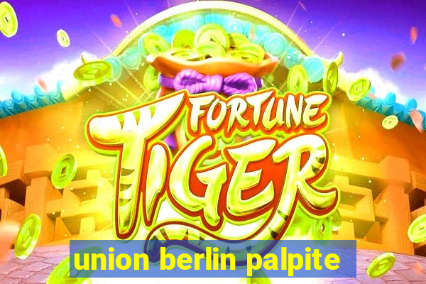 union berlin palpite