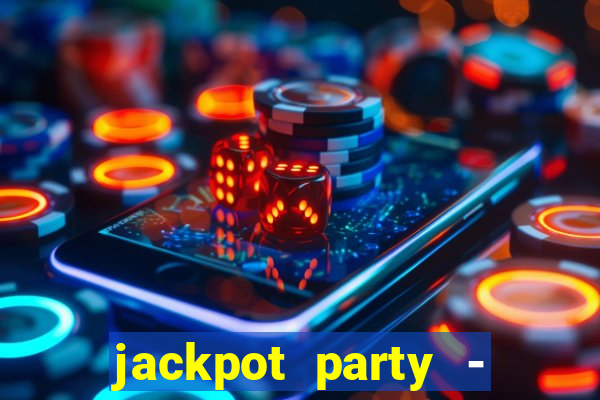 jackpot party - happy vegas