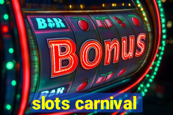 slots carnival