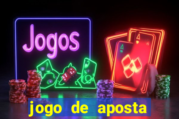 jogo de aposta ganha dinheiro de verdade