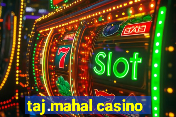 taj.mahal casino