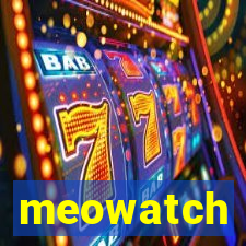 meowatch