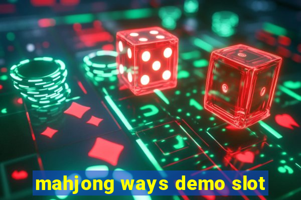 mahjong ways demo slot