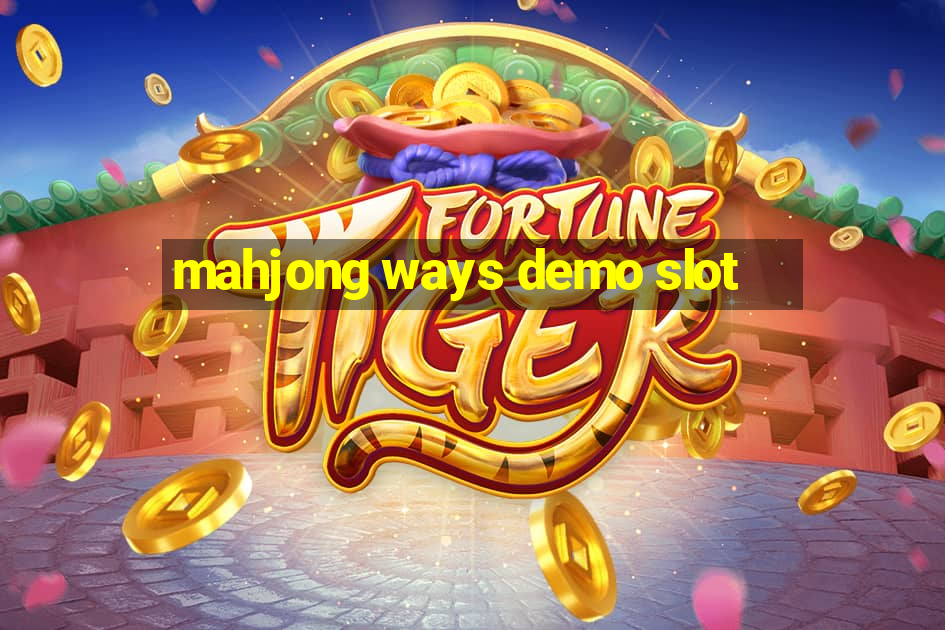 mahjong ways demo slot