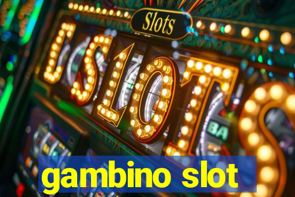 gambino slot